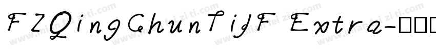 FZQingChunTiJF Extra字体转换